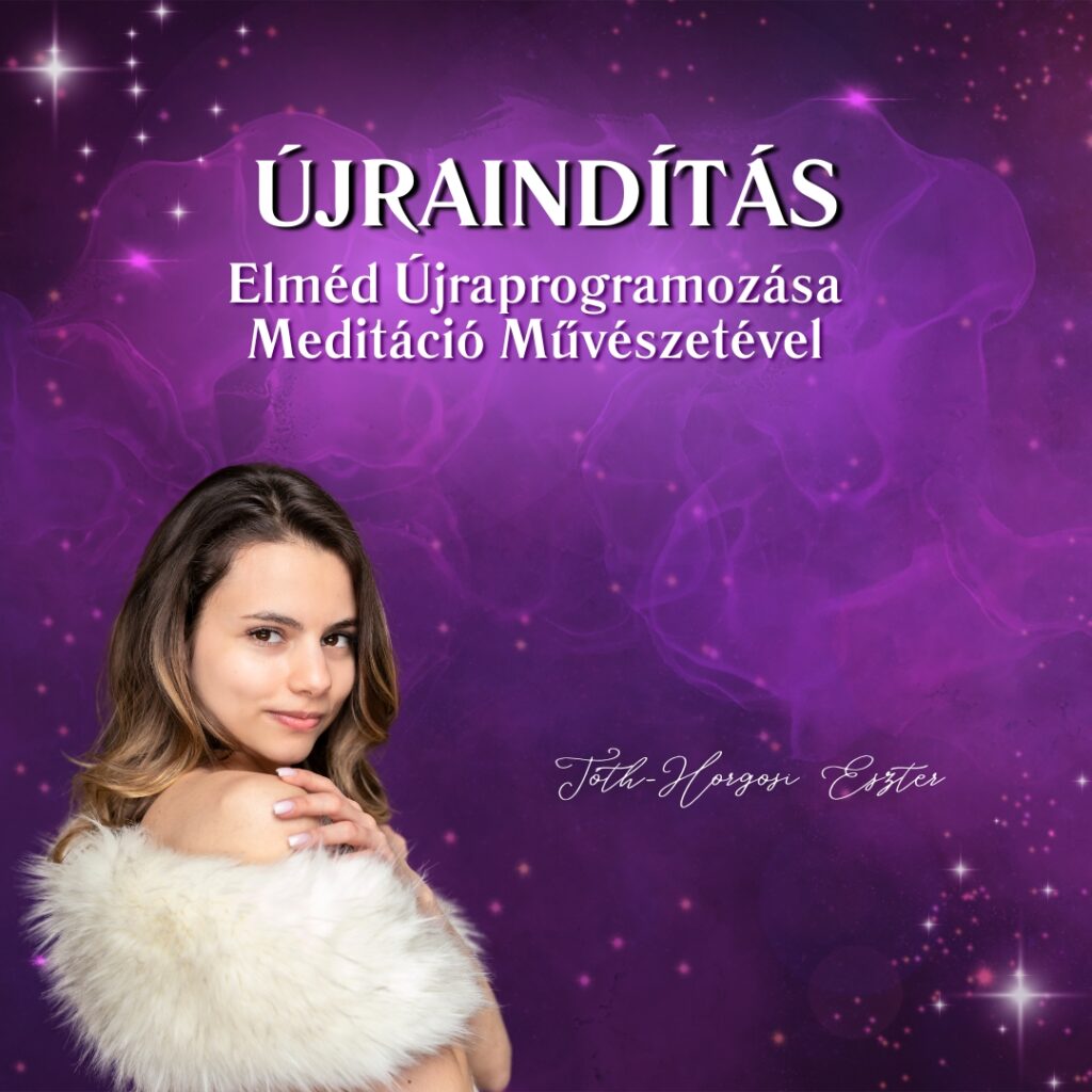 Újraindítás Meditációs Programsorozat